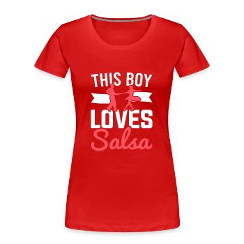 Danse latine Ce garçon aime la salsa - T-shirt bio Premium Femme - rouge - Devant - Mia (176cm)