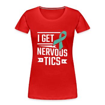 Tourettes-Syndrom Ich bekomme nervöse TICS Tourette - Frauen Premium Bio T-Shirt - Rot - Vorne - Mia (176cm)