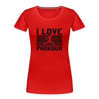 I love parkour - Frauen Premium Bio T-Shirt - Rot - Vorne - Mia (176cm)
