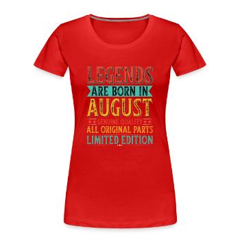 Legends Birthday August Year of construction Legend - Women's Premium Organic T-Shirt - red - Front - Mia (176cm)