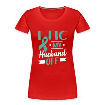 Tourette-Syndrom I Tic mein Mann von Tourettes - Frauen Premium Bio T-Shirt - Rot - Vorne - Mia (176cm)