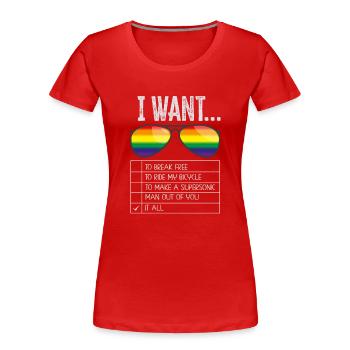 I Want To Break Free Ride My Bicycle - Women's Premium Organic T-Shirt - red - Front - Mia (176cm)