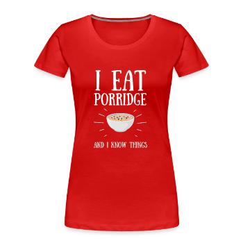 Porridge Cereal Grits Kasha Upma Rice And Oats - Frauen Premium Bio T-Shirt - Rot - Vorne - Mia (176cm)