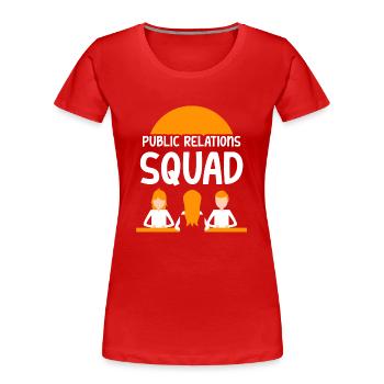 Public Relations Team PR Öffentlichkeitsarbeit - Frauen Premium Bio T-Shirt - Rot - Vorne - Mia (176cm)
