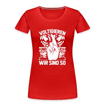 Voltigieren - Frauen Premium Bio T-Shirt - Rot - Vorne - Mia (176cm)