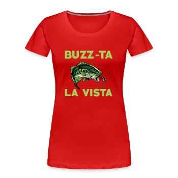 Buzz-ta La Vista Pêche à la perche - T-shirt bio Premium Femme - rouge - Devant - Mia (176cm)