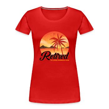 Ruhestand Rente Rentner Rente 2022 Geschenk - Frauen Premium Bio T-Shirt - Rot - Vorne - Mia (176cm)