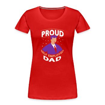 Fier Père travailleur autonome Travailleur autonome - T-shirt bio Premium Femme - rouge - Devant - Mia (176cm)
