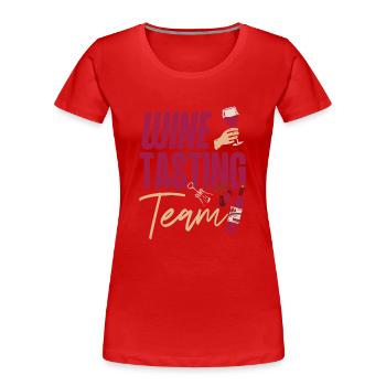 Dégustation de vin de sommelier - T-shirt bio Premium Femme - rouge - Devant - Mia (176cm)