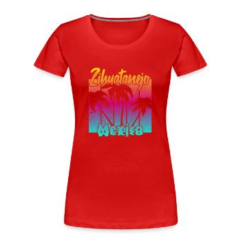 Zihuatanejo Mexico - Frauen Premium Bio T-Shirt - Rot - Vorne - Mia (176cm)