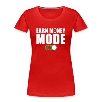 Mode Gagner de l’argent sur - T-shirt bio Premium Femme - rouge - Devant - Mia (176cm)