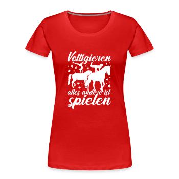 Voltigieren - Frauen Premium Bio T-Shirt - Rot - Vorne - Mia (176cm)