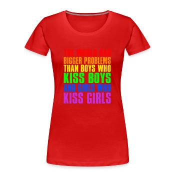 Le monde a de plus gros problèmes que les personnes LGBTQ+ - T-shirt bio Premium Femme - rouge - Devant - Mia (176cm)