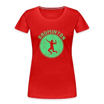 Badminton - Frauen Premium Bio T-Shirt - Rot - Vorne - Mia (176cm)