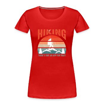 Hiking Hiking Trail Mountaineering App Gift Idea - Women's Premium Organic T-Shirt - red - Front - Mia (176cm)