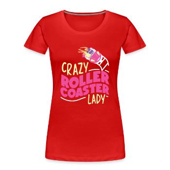 Roller Coaster Girl Crazy Roller - Frauen Premium Bio T-Shirt - Rot - Vorne - Mia (176cm)