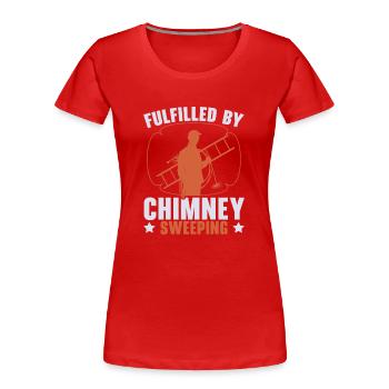 Filled with chimney sweep chimney whisperer - Women's Premium Organic T-Shirt - red - Front - Mia (176cm)