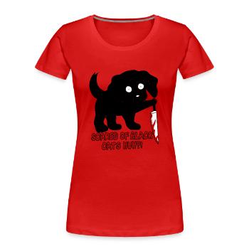 Spaß Halloween schwarzer Hund nicht Katze mit blutigem Messer - Frauen Premium Bio T-Shirt - Rot - Vorne - Mia (176cm)