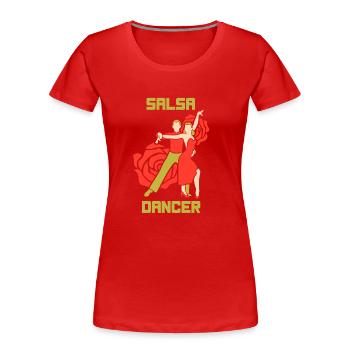 Salsa Tänzer Hobby Tanzen Tanz - Frauen Premium Bio T-Shirt - Rot - Vorne - Mia (176cm)