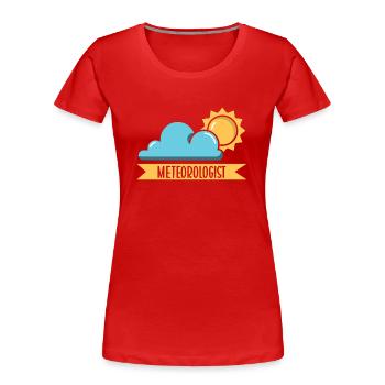 Meteorologe Meteorologie Wettervorhersage Beruf - Frauen Premium Bio T-Shirt - Rot - Vorne - Mia (176cm)