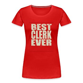 Meilleur cadeau de commis de tous les temps - T-shirt bio Premium Femme - rouge - Devant - Mia (176cm)