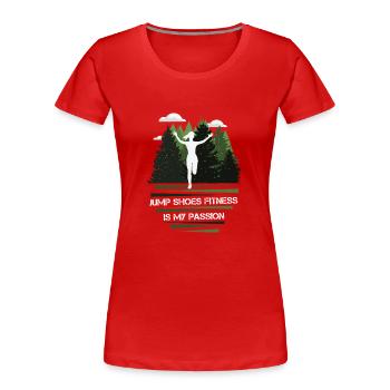 Jump Shoes Fitness Passion - Women's Premium Organic T-Shirt - red - Front - Mia (176cm)