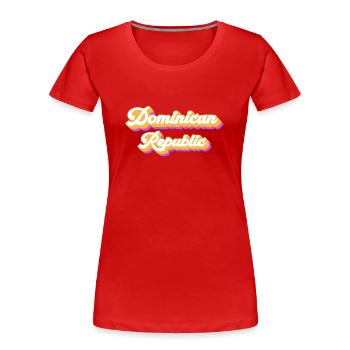 Holiday Travel Caribbean Dominican Republic - Women's Premium Organic T-Shirt - red - Front - Mia (176cm)