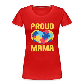 Autisme Mère Fille Fils Autistic Parents Enfant - T-shirt bio Premium Femme - rouge - Devant - Mia (176cm)