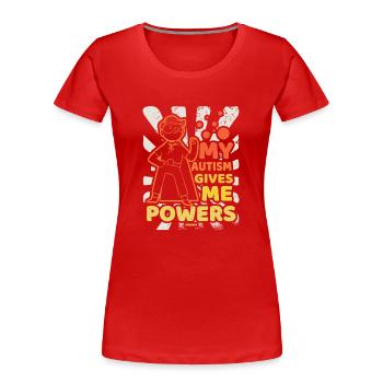 Mein Autismus gibt mir Kraft - Frauen Premium Bio T-Shirt - Rot - Vorne - Mia (176cm)