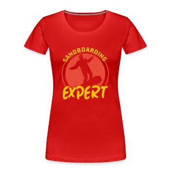 Sanboarding Experte Boardsport Sand Sanddüne Sandb - Frauen Premium Bio T-Shirt - Rot - Vorne - Mia (176cm)