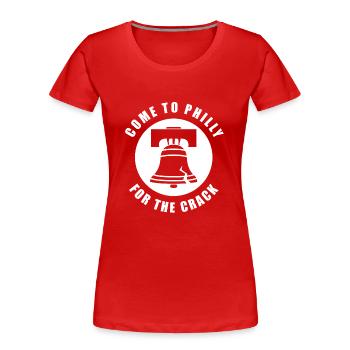 Come To Philly For The Crack - Frauen Premium Bio T-Shirt - Rot - Vorne - Mia (176cm)