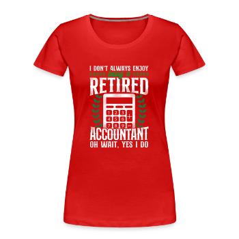 Comptable Comptable Comptable Comptabilité - T-shirt bio Premium Femme - rouge - Devant - Mia (176cm)