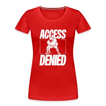 Ligne d’accès refusée - T-shirt bio Premium Femme - rouge - Devant - Mia (176cm)