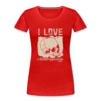 Ich liebe Anthropologie Wissenschaft Anthropologe - Frauen Premium Bio T-Shirt - Rot - Vorne - Mia (176cm)