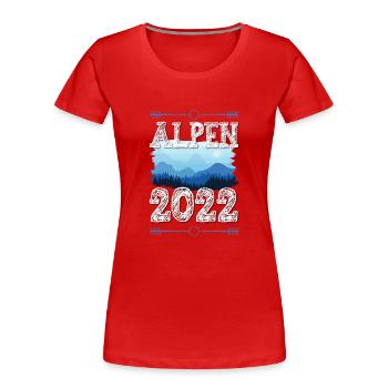 Alpen 2022 - Frauen Premium Bio T-Shirt - Rot - Vorne - Mia (176cm)