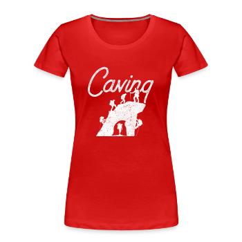 Höhlenforschung Cave Caving Höhle Höhlenwandern - Frauen Premium Bio T-Shirt - Rot - Vorne - Mia (176cm)