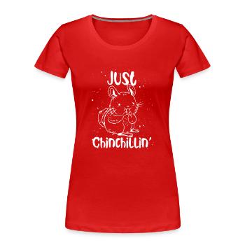 Chinchilla Einfach Chillen - Frauen Premium Bio T-Shirt - Rot - Vorne - Mia (176cm)