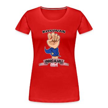 Kosovan Girl Unbreakable I Kosovan Heritage I - Frauen Premium Bio T-Shirt - Rot - Vorne - Mia (176cm)