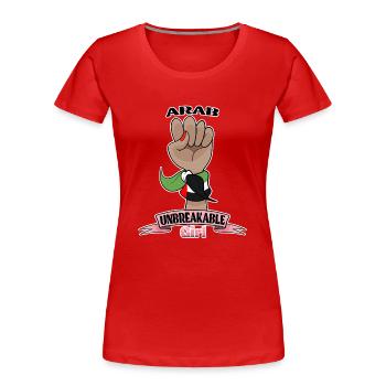 Arab Girl Unbreakable I Heritage United Arab - Frauen Premium Bio T-Shirt - Rot - Vorne - Mia (176cm)