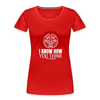 Humorvolle Gedanken Des Neurochirurgen - Frauen Premium Bio T-Shirt - Rot - Vorne - Mia (176cm)