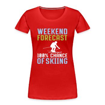 Wochenend Vorhersage 100% Chance Zum Skifahren - Frauen Premium Bio T-Shirt - Rot - Vorne - Mia (176cm)