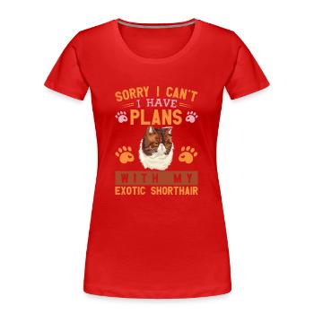 Funny Sorry I can't I have plans with my Cats - Frauen Premium Bio T-Shirt - Rot - Vorne - Mia (176cm)