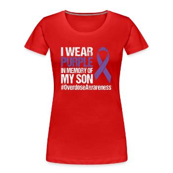 Lila In Erinnerung An Mein Sohn Überdosis Drogen - Frauen Premium Bio T-Shirt - Rot - Vorne - Mia (176cm)