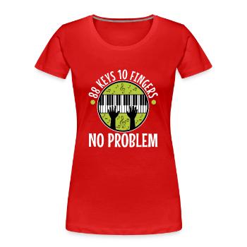 88 keys 10 fingers no problem - Frauen Premium Bio T-Shirt - Rot - Vorne - Mia (176cm)