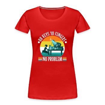 88 keys 10 fingers no problem - Frauen Premium Bio T-Shirt - Rot - Vorne - Mia (176cm)