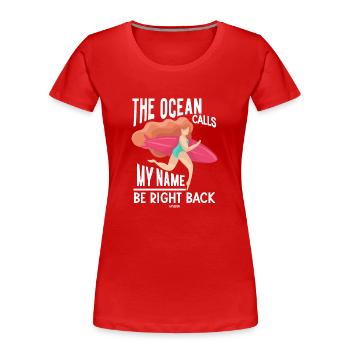 Water Sports Surfing Surfboard Sport - Women's Premium Organic T-Shirt - red - Front - Mia (176cm)