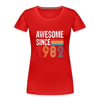 Génial depuis 1982 Anniversaire 1982 Millésime 1982 - T-shirt bio Premium Femme - rouge - Devant - Mia (176cm)