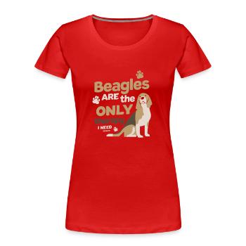 Beagle thérapie drôle dicton pour chiens - T-shirt bio Premium Femme - rouge - Devant - Mia (176cm)