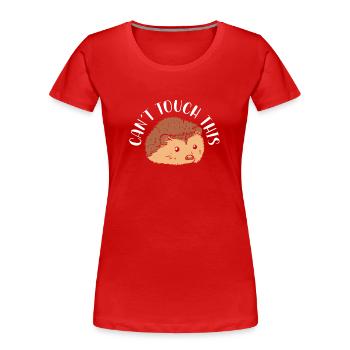 Kann Die Igel Nicht Anfassen - Frauen Premium Bio T-Shirt - Rot - Vorne - Mia (176cm)
