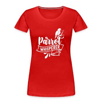 Parrot Whisperer Parrot Whisperer Sweet Parrots - Women's Premium Organic T-Shirt - red - Front - Mia (176cm)